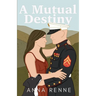 A Mutual Destiny