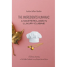 The Ingredient Almanac - A Masterclass in Luxury Cuisine
