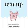 Teacup