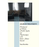 Arabs in Treatment: Development of Mental Health System and Psychoanalysis in the Arabo-Islamic World