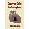 Conquer and Control: Your Smoking Habits