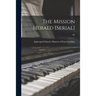 The Mission Herald [serial]; #2