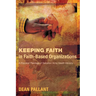 Keeping Faith in Faith-Based Organizations: A Practical Theology of Salvation Army Health Ministry