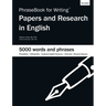 PhraseBook for Writing Papers and Research in English