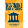 Movement & Meaning: Managing Stress & Building Mental Strength Through Exercise