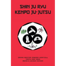 Shin Ju Ryu Kenpo Ju-Jutsu