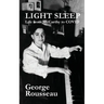 Light Sleep: Life from McCarthy to COVID