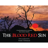 The Blood Red Sun - A Heartbreaking Story on Australia's Black Summer Bushfire