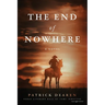 The End of Nowhere