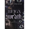 Reign By Wrath