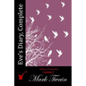 Eve's Diary, Complete