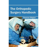 Orthopedic Surgery Handbook