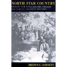 North Star Country: Upstate New York and the Crusade for African American Freedom