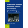 Disability and Dissensus: Strategies of Disability Representation and Inclusion in Contemporary Culture