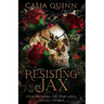 Resisting Jax: A reverse harem romance