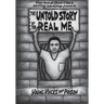 The Untold Story of the Real Me: Young Voices from Prison