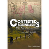 Contested Boundaries: A New Pacific Northwest History