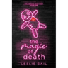 The Magic of Death