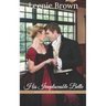 His Irreplaceable Belle: A Touches of Austen Novella
