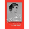 Mary Berenson: A Self-Portrait from Her Diaries and Letters