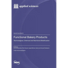 Functional Bakery Products: Technological, Chemical and Nutritional Modification