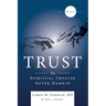 Trust: The spiritual impulse after Darwin
