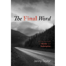 The Final Word