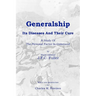 Generalship: Its Diseases and Their Cure: A Study of the Personal Factor in Command