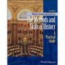 The Methods and Skills of History: A Practical Guide