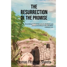 The Resurrection of the Promise