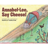 Annabel-Lee, Say Cheese!
