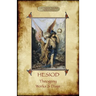 Hesiod - Theogeny; Works & Days: Illustrated, with an Introduction by H.G. Evelyn-White