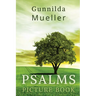 Psalms Picture Book: 60 Psalms for the Elderly with Alzheimer's and Dementia Patients. Premium Pictures on 70lb Paper (62 Pages).