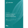 Analytical Aspects in Environmental Pollution Monitoring