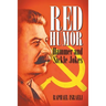Red Humor: Hammer and Sickle Jokes