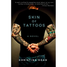 Skin of Tattoos: A Gangland Thriller