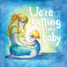 We're getting a new baby
