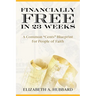 Financially Free in 23 Weeks