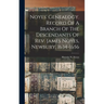 Noyes' Genealogy. Record Of A Branch Of The Descendants Of Rev. James Noyes, Newbury, 1634-1656
