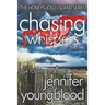 Chasing Whispers: Women's Fiction Romantic Suspense