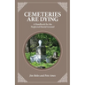 Cemeteries are Dying