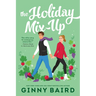The Holiday Mix-Up