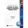 Survey of Trace Forms of Algebraic..(V2)