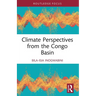 Climate Perspectives from the Congo Basin