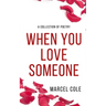 When You Love Someone