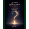 Quantum Infrastructure & Transmutation: The Reciprocity Engine
