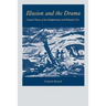 Illusion and the Drama: Critical Theory of the Enlightenment and Romantic Era