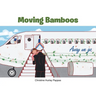 Moving Bamboos