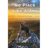 No Place Like Alone