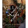 Village Life: Discover Tuscan-Inspired Hospitality and Intentional Living